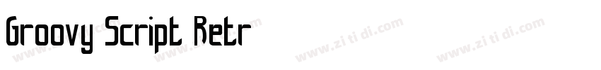 Groovy Script Retr字体转换